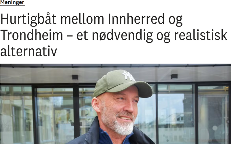 Hurtigbåt mellom Innherred og Trondheim – et nødvendig og realistisk alternativ 