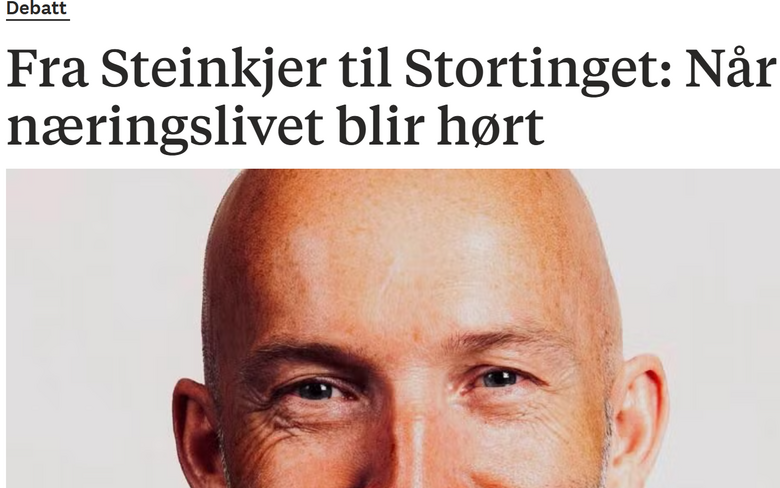 Fra Steinkjer til Stortinget: Når næringslivet blir hørt